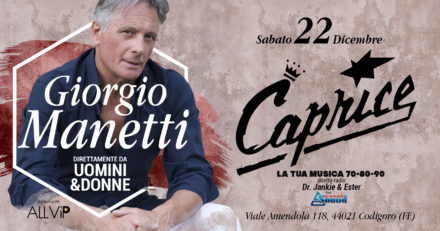 22.12.018 GIORGIO MANETTI @ CAPRICE (FE)